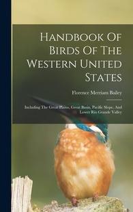 Basin Handbook The Birds United Plains Pacific Great Including States 9781018837574 Slo Western 预订