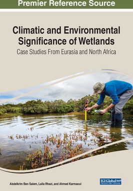 [预订]Wetland Biodiversity, Ecosystem Services, and the Impact of Climate Change