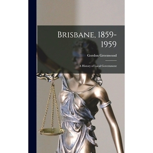 1959; Government Brisbane 9781013601378 Local 1859 预订 History