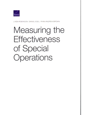 预订 Measuring the Effectiveness of Special Operations: 9781977401748