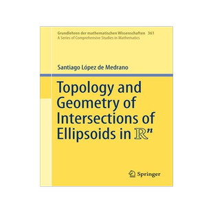 [预订]Topology and Geometry of Intersections of Ellipsoids in R^n 9783031283635