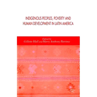 Development 9781349547777 Peoples America Latin Human and Poverty Indigenous 预订