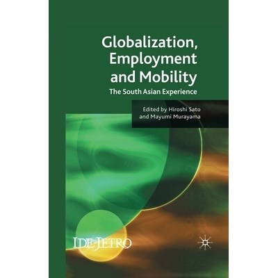 预订 Globalisation and Employment in South Asia: The South Asian Experience: 9781349359592