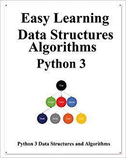 【预售】Easy Learning Data Structures & Algorithms Python 3: Data Structures and Algorithms Guide in Python