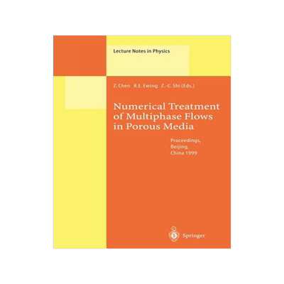 预订 Numerical Treatment of Multiphase Flows in Porous Media