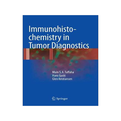 预订 Immunohistochemistry in Tumor Diagnostics