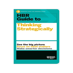 英文原版 哈佛商业评论：战略思考指南 HBR Guide to Thinking Strategically (HBR Guide Series)