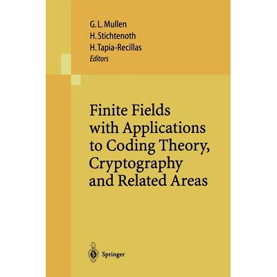 预订 Finite Fields with Applications to Coding Theory, Cryptography and Related Areas Proceedings of the Sixth Internati