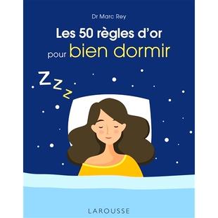 预订 Les 50 règles d’or pour bien dormir 睡个好觉的 50 条黄金法则: 9782036026018