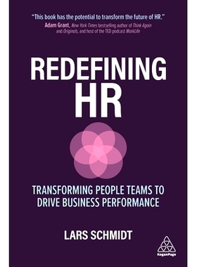 预订 Redefining HR: Transforming People Teams to Drive Business Performance: 9781789667066