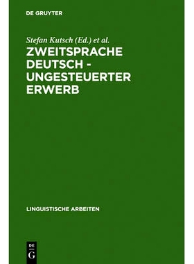 预订 Zweitsprache Deutsch - ungesteuerter Erwerb: Interaktionsorientierte Analysen des Projekts Gastarbeiterkommunikatio