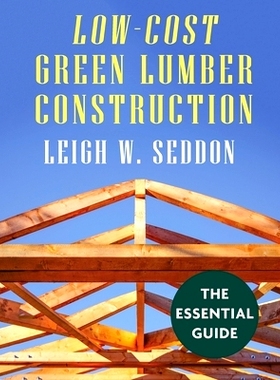 预订 Low Cost Green Lumber Construction
