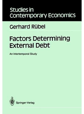 预订 Factors Determining External Debt: An Intertemporal Study: 9783540505044