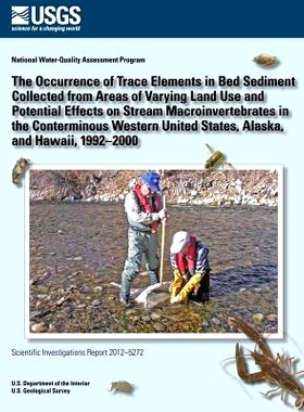 预订 The Occurrence of Trace Elements in Bed Sediment Collected from Areas of Varying: 9781500206017