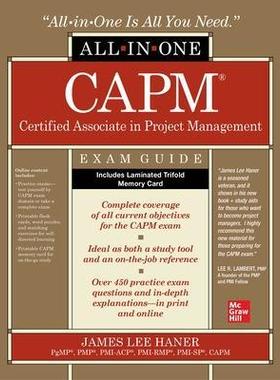 [预订]CAPM Certified Associate in Project Management All-in-One Exam Guide 9781260467598