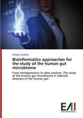 [预订]Bioinformatics approaches for the study of the human gut microbiome 9783639771466