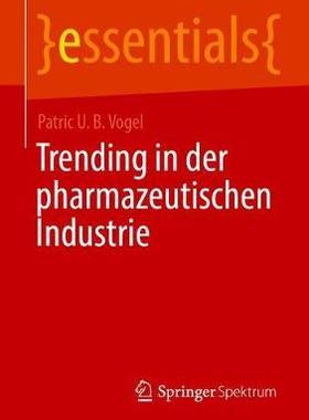 预订 Trending in der pharmazeutischen Industrie