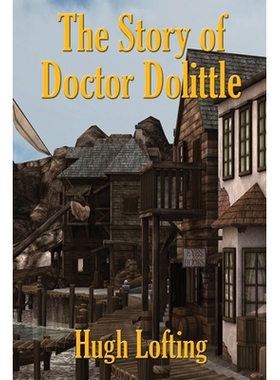 预订 The Story of Doctor Dolittle: 9781515442837