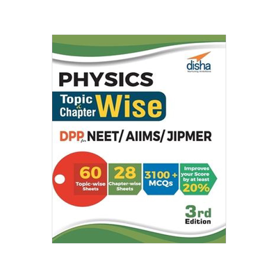 [预订]Physics Topic-wise & Chapter-wise DPP (Daily Practice Problem) Sheets for NEET/ AIIMS/ JIPMER 3rd Ed 9789386629852