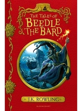 预订 The Tales of Beedle the Bard 诗人彼豆故事集: 9781408880722