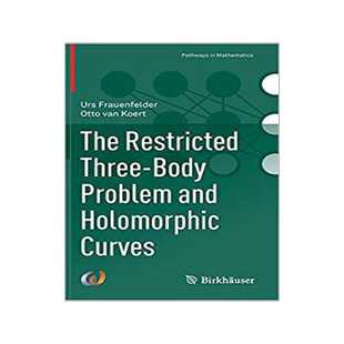预订 The Restricted Three-Body Problem and Holomorphic Curves