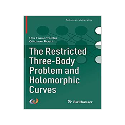 预订 The Restricted Three-Body Problem and Holomorphic Curves