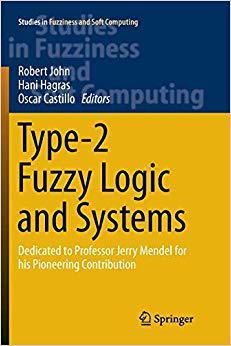 【预售】Type-2 Fuzzy Logic and Systems: Dedicated to Professor Jerry Mendel for his Pioneering Contribution