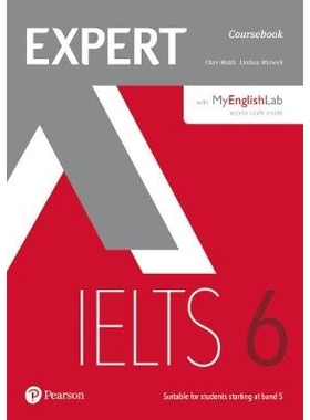 预订 Expert IELTS 6 Coursebook with Online Audio and MyEnglishLab Pin Pack: 9781292134833