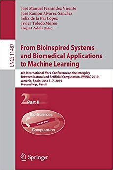 【预售】From Bioinspired Systems and Biomedical Applications to Machine Learning