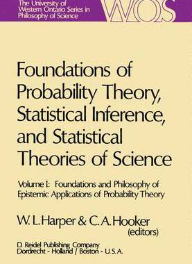 预订 Foundations of Probability Theory, Statistical Inference, and Statistical Theories of Science