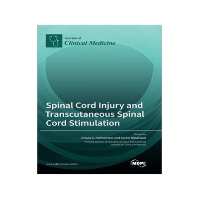 [预订]Spinal Cord Injury and Transcutaneous Spinal Cord Stimulation 9783036547558
