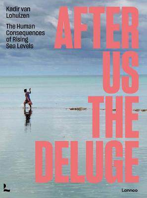 [预订]After us the Deluge 9789401473590