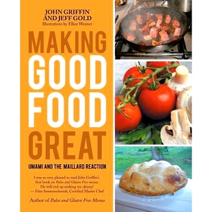 预订 Making Good Food Great: Umami and the Maillard Reaction: 9781532024986