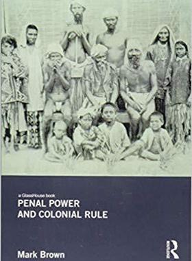 【预售】Penal Power and Colonial Rule