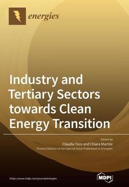 [预订]Industry and Tertiary Sectors towards Clean Energy Transition 9783036549033