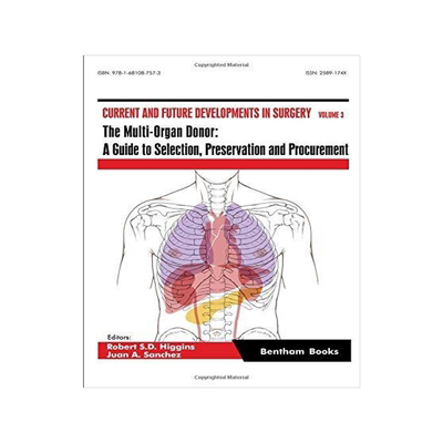 [预订]The Multi-Organ Donor: A Guide to Selection, Preservation and Procurement 9781681087573