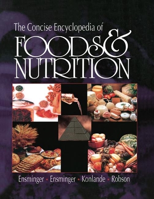【预订】The Concise Encyclopedia of Foods & Nutrition