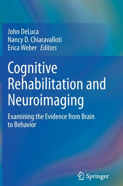 【预订】Cognitive Rehabilitation and Neuroimaging