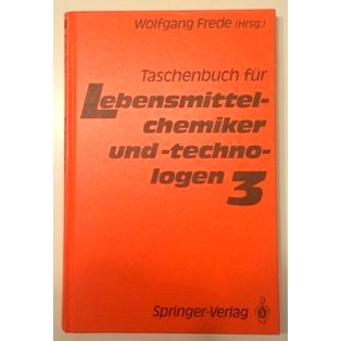 预订 Taschenbuch Fa1/4r Lebensmittelchemiker Und -Technologen: Band 3