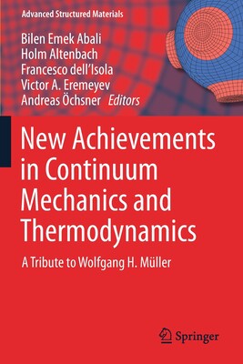 【预订】New Achievements in Continuum Mechanics and Thermodynamics