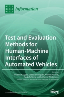 【预订】Test and Evaluation Methods for Human-Machine Interfaces of Automated Vehicles