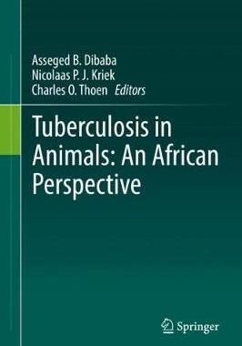 【预订】Tuberculosis in Animals: An African Perspective