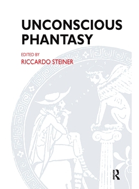 预订 Unconscious Phantasy: 9780367107444