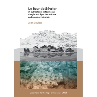 预订 fourneaux métaux d’argile aux Sévrier autres 西欧金属时代 Europe occidentale fours des âges four