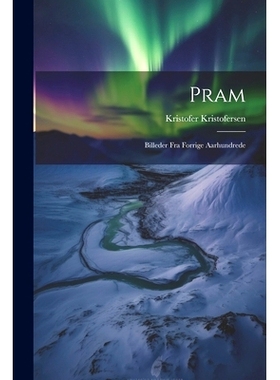 预订 Pram: Billeder fra Forrige Aarhundrede: 9781022089969