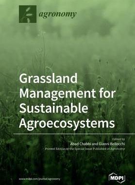 [预订]Grassland Management for Sustainable Agroecosystems 9783039282227