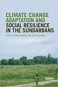 【预售】Climate Change Adaptation and Social Resilience in the Sundarbans