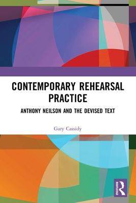 [预订]Contemporary Rehearsal Practice 9780367615574