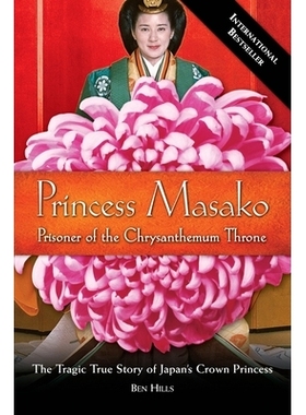 预订 Princess Masako: Prisoner of the Chrysanthemum Throne: 9781585426102