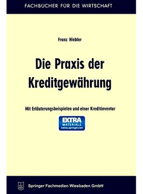 预订 Die Praxis der Kreditgewährung: 9783663126607